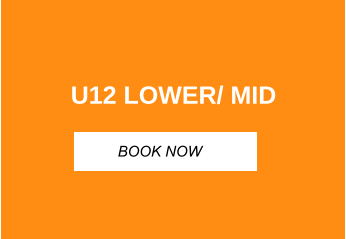 U12 LOWER/ MID BOOK NOW